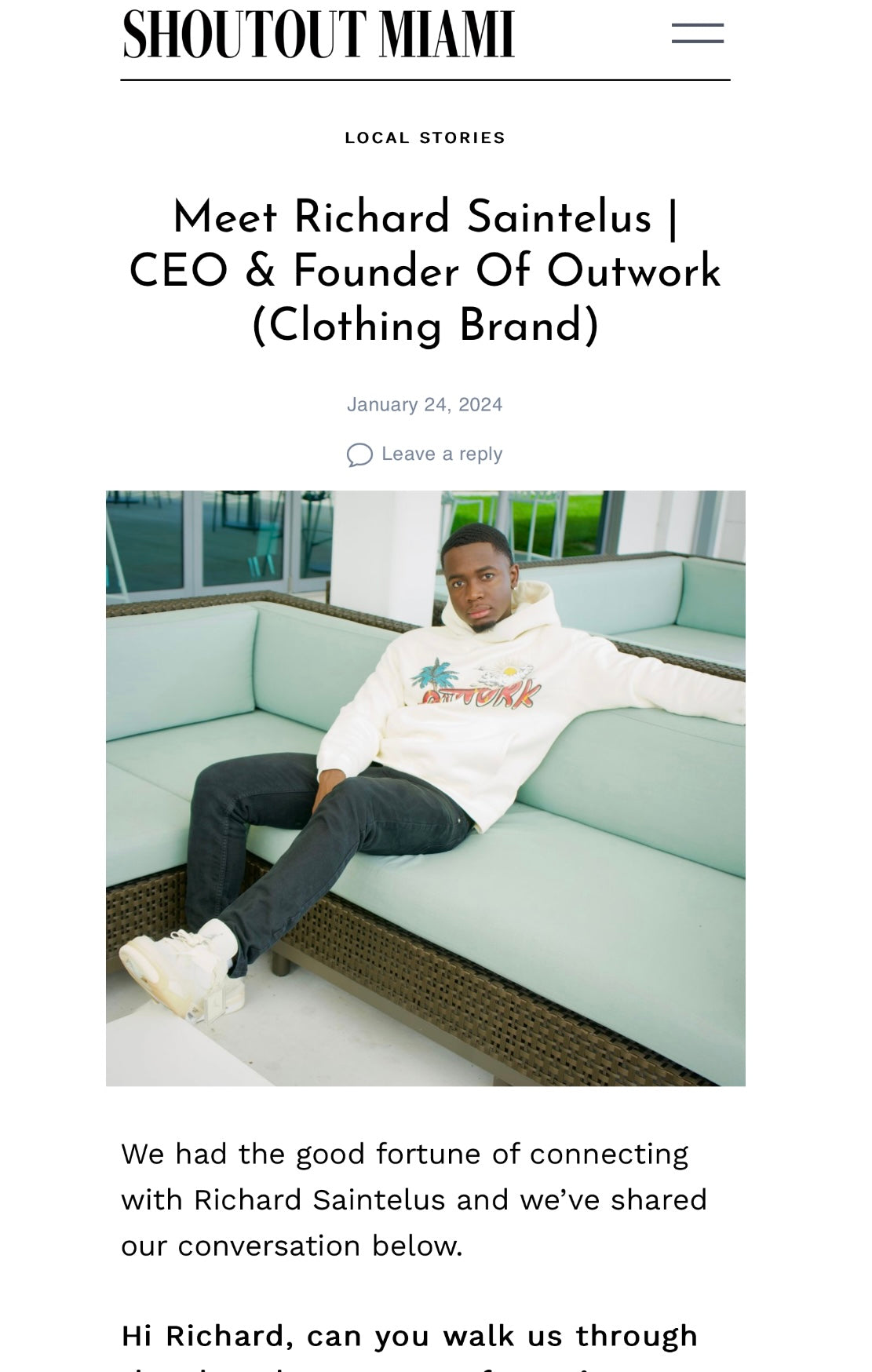 Meet Richard Saintelus | CEO & Founder Of Outwork (Clothing Brand)